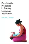 Enculturation Processes in Primary Language Acquisition cover