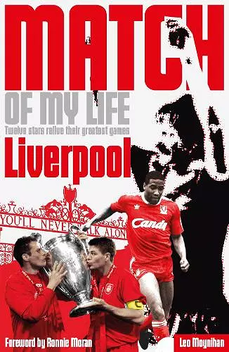 Liverpool FC Match of My Life cover