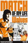 Wolves Match of My Life cover