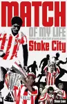 Stoke City Match of My Life cover