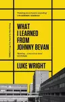 What I Learned from Johnny Bevan cover