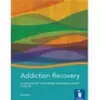 Addiction Recovery: A Handbook cover