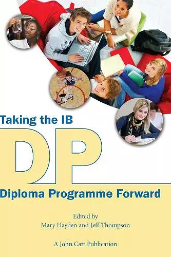 Taking the IB Diploma Programme Forward cover