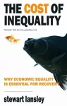 The Cost of Inequality cover