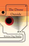 The Drone Outside cover