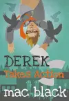 Derek Takes Action cover