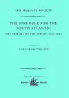 The Struggle for the South Atlantic: The Armada of the Strait, 1581-84 cover