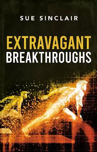 Extravagant Breakthroughs cover