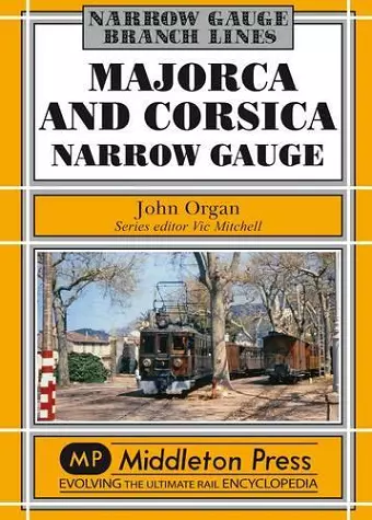 Majorca and Corsica Narrow Gauge cover