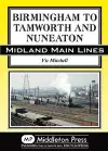 Birmingham to Tamworth and Nuneaton cover