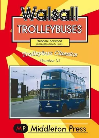 Walsall Trolleybuses cover