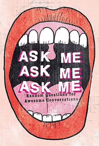 Ask Me, Ask Me, Ask Me cover