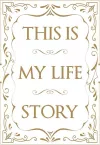 This is My Life Story cover