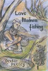 Love, Madness, Fishing cover