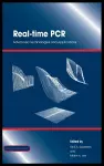 Real-Time PCR: Advanced Technologies and Applications cover