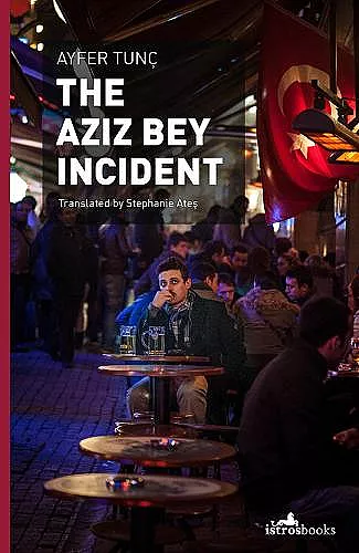 The Aziz Bey Incident cover