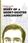 Diary of a Short-Sighted Adolescent cover