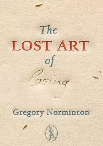 The Lost Art of Losing cover
