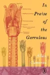 In Praise of the Garrulous cover