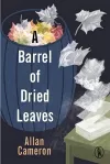 A Barrel of Dried Leaves cover