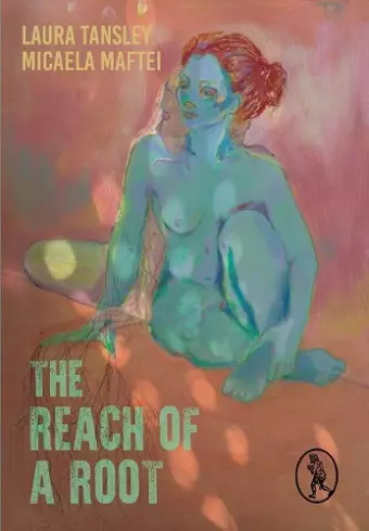 The Reach of a Root cover