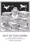 Out of This Word: Stories and Poems for Children from the Cheshire Prize for Literature cover