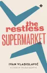 The Restless Supermarket cover