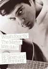 What's Exactly The Matter With Me? cover