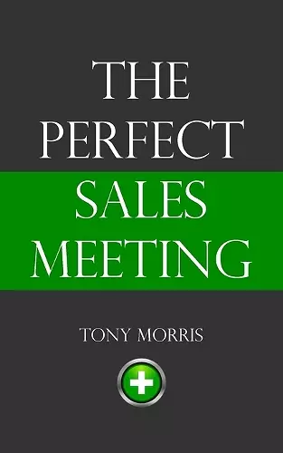 The Perfect Sales Meeting cover