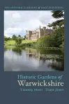 Historic Gardens of Warwickshire cover