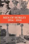 Men of Horley 1914 - 1918 Lest We Forget cover