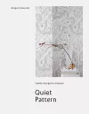 Quiet Pattern: Gentle Design for Interiors cover
