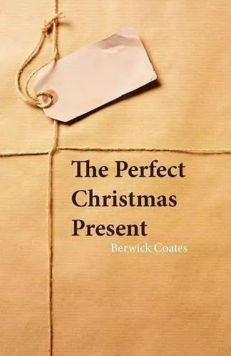 The Perfect Christmas Present cover