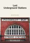 Lost Underground Stations cover