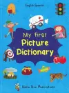 My First Picture Dictionary: English-Spanish with Over 1000 Words cover