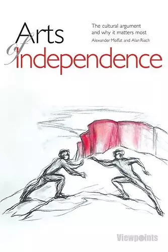 Arts of Independence cover