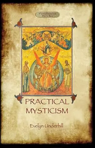 Practical Mysticism - a Little Book for Normal People cover