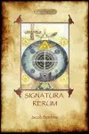 Signatura Rerum, The Signature of All Things; with Three Additional Essays cover