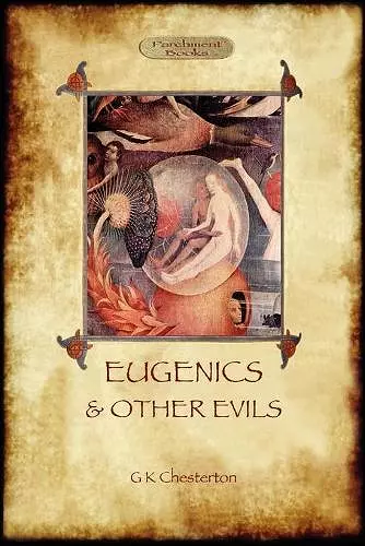 Eugenics and Other Evils cover