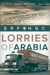 Lorries of Arabia: The ERF NGC cover