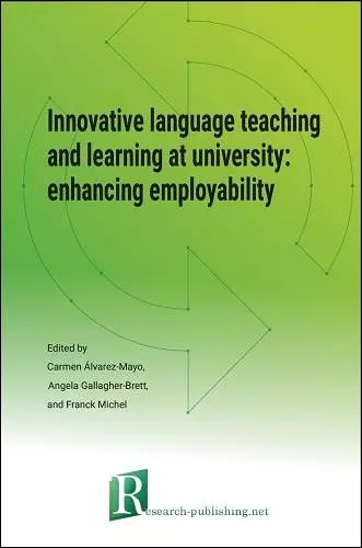 Innovative Language Teaching and Learning at University: Enhancing Employability cover