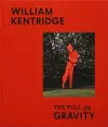 William Kentridge: The Pull of Gravity cover