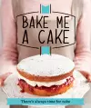 Bake Me a Cake cover
