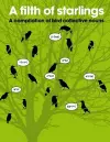 Filth of Starlings: A Compilation of Bird Collective Nouns cover