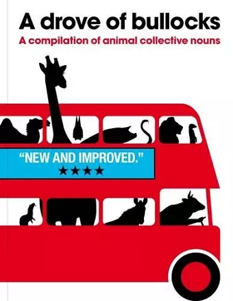 Drove of Bullocks: A Compilation of Animal Collective Nouns cover