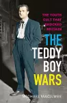 The Teddy Boy Wars cover