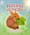 Feeling Hungry: Interactive Touch-and-Feel Board Book to Help with Mealtimes cover