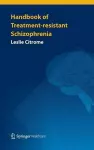 Handbook of Treatment-resistant Schizophrenia cover