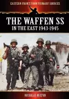 The Waffen SS - In the East 1943-1945 cover