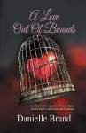 A Love Out Of Bounds cover